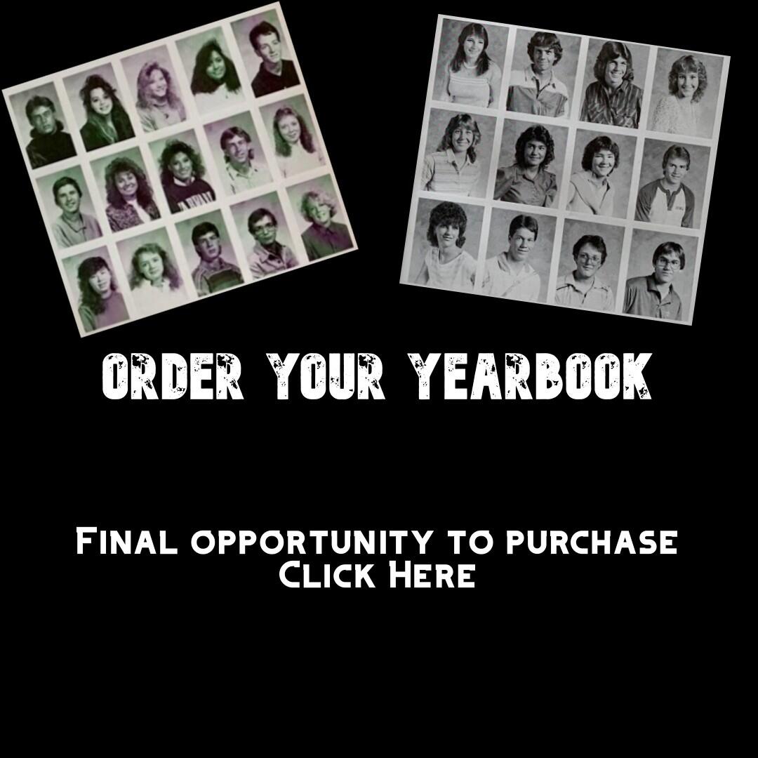 This is a picture with the words "Order Your Yearbook" and "Final Opportunity to Purchase - Click Here". There are pictures of old CCHS grads, shown above the words. 